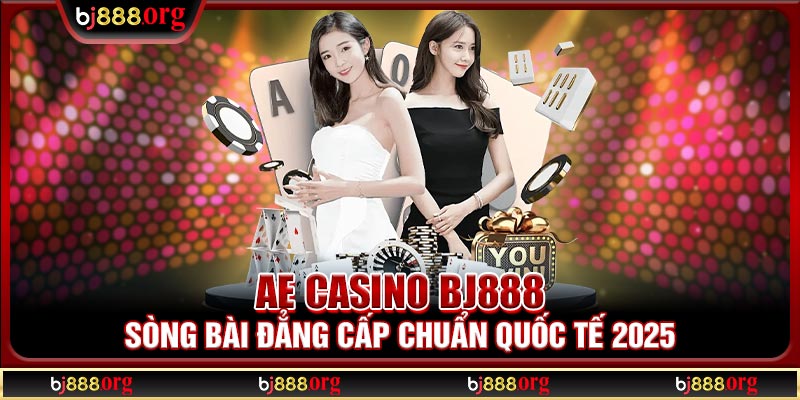AE Casino BJ888